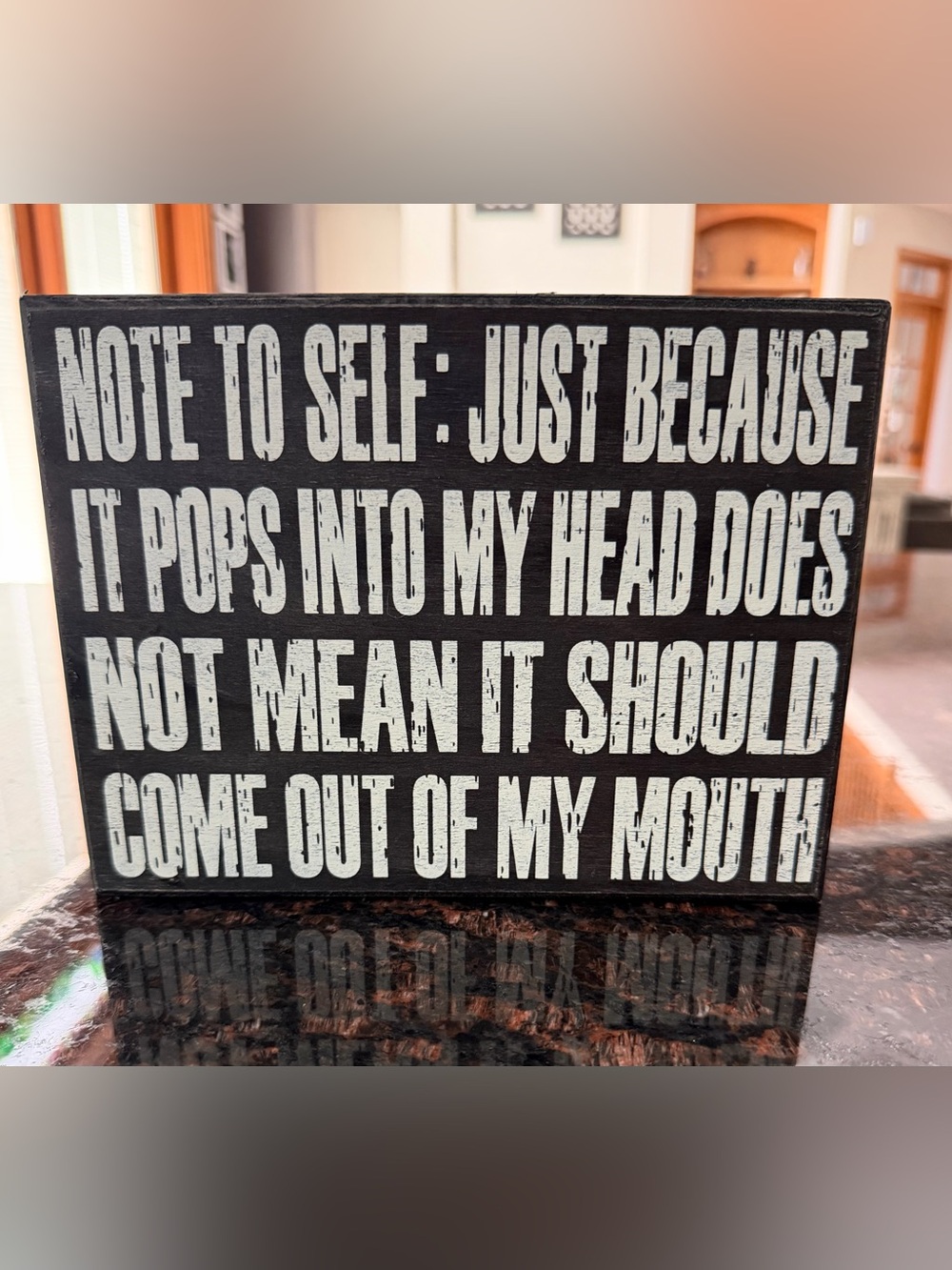 8x6” “Note to Self” wooden sign